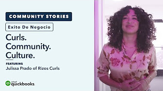 Rizos Curls on the power of Latina owned businesses | Exito De Negocio presented by QuickBooks