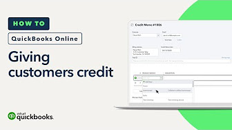 How to give customers credit in Quickbooks Online