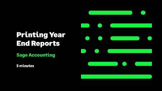 Sage Accounting - Printing year end reports