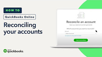 How to reconcile your accounts in QuickBooks Online
