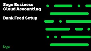 Sage business cloud accounting - bank feed setup