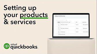 How to set up your products & services in QuickBooks online