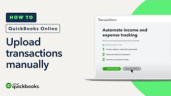 How to upload transactions manually to QuickBooks Online