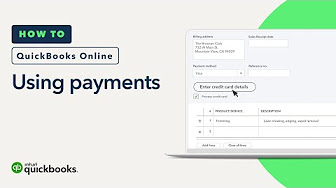 How to take payments from customers in QuickBooks Online: sales receipts, mobile payments & invoices