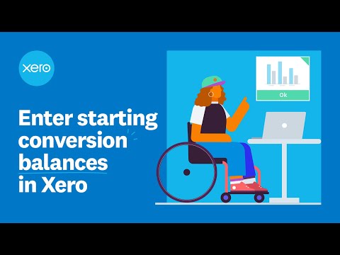 Enter starting conversion balances in Xero
