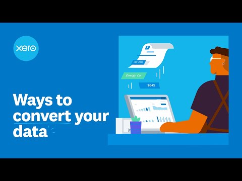 Ways to convert your data | Convert to Xero for small business owners