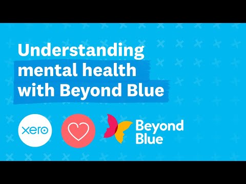 Understanding mental health with Beyond Blue