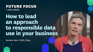 How to lead an approach to responsible data use in your business